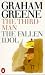 The Third Man and The Fallen Idol by Graham Greene (1981-06-25)