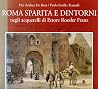 Roma sparita e dintorni negli acquerelli di Ettore Roesler Franz (QuestItalia) Roma sparita e dintorni negli acquerelli di Ettore Roesler Franz (QuestItalia)