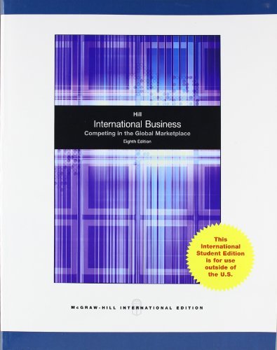 International Business: Competing in the Global Marketplace by Hill Charles W. L. (2010-02-01) Paperback