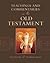 Teachings and Commentaries on the Old Testament