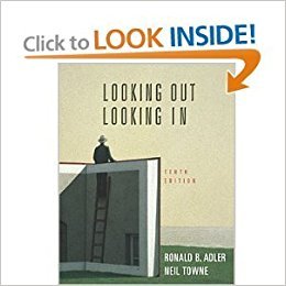 Looking Out, Looking In, 10th Edition, (Copyright 2003)