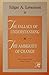 The Fallacy of Understanding & The Ambiguity of Change by Edgar A. Levenson