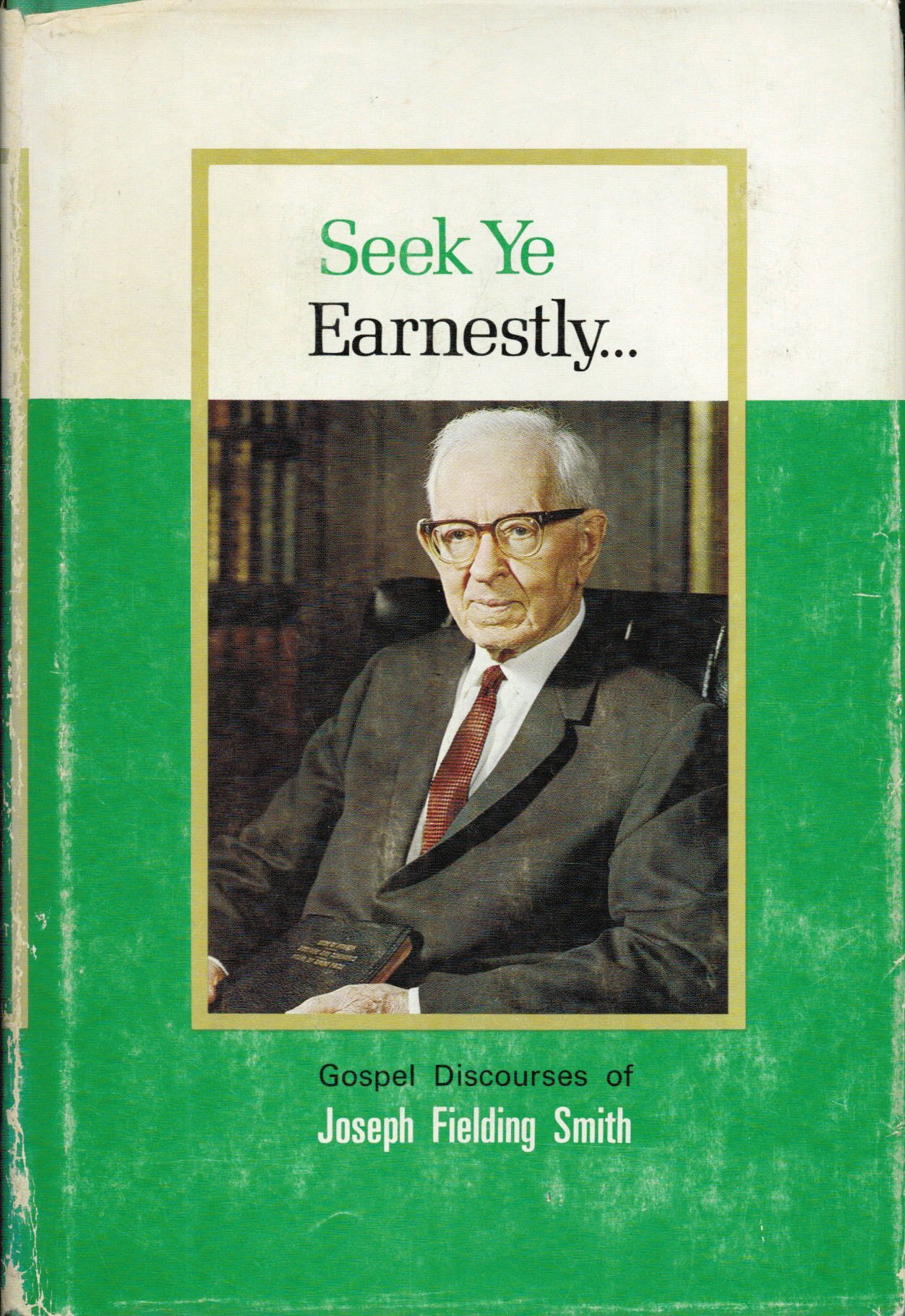 Seek ye earnestly (Hardcover)