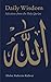 Daily Wisdom: Selections from the Holy Qur'an