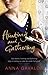 Hunting and Gathering by Anna Gavalda (2007-06-07)