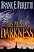 This Present Darkness by Peretti, Frank E. [Crossway,2003] (Paperback) Revised edition