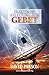 PRAKTISCHE ANLEITUNG ZUM GEBET (German Edition)