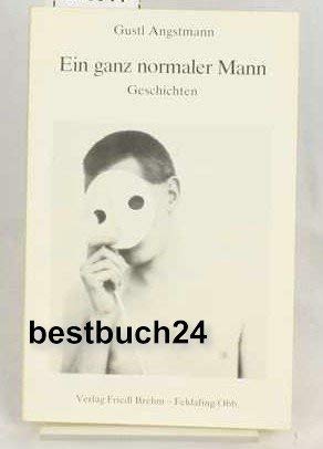 Ein ganz normaler Mann: Geschichten (Paperback)