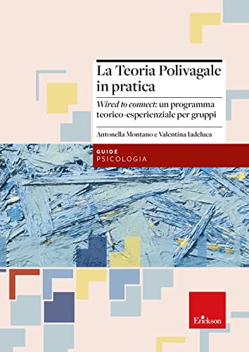 LA TEORIA POLIVAGALE IN PRATIC (Paperback)