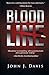 Blood Line by John J.  Davis