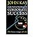 [Foundations of Corporate Success: How Business Strategies Add Value] [By: Kay, John] [March, 2003]