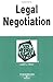 Legal Negotiation in a Nutshell by Larry Teply (2005-03-03)