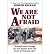 (We are Not Afraid) By Homer H. Hickam (Author) Paperback on (Mar , 2008)