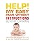 Help! My Baby Came Without Instructions by Blythe Lipman (4-M... by Blythe Lipman