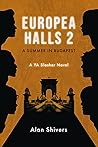 Europea Halls 2: A Summer in Budapest: A YA Slasher Novel (Europea Halls: A Slasher Trilogy)