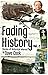 Fading History Volume 2 : S...