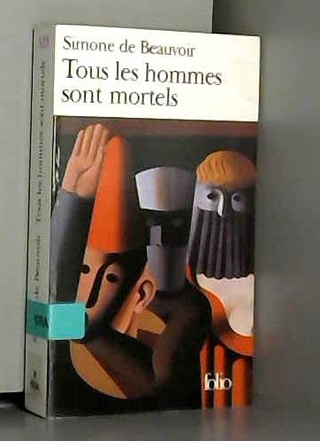 Tous Les Hommes Sont Mortels (Folio) by Beauvoir, Simone De (1974) Mass Market Paperback