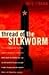 Thread Of The Silkworm by Iris Chang (1995-11-30)