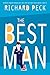 The Best Man by Richard Peck (2016-09-20)