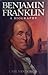 Benjamin Franklin by Vandoren, Carl (1987) Hardcover