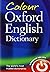 Colour Oxford English Dictionary by Oxford Dictionaries (10-Mar-2011) Paperback