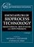 The Encyclopedia of Bioprocess Technology : Fermentation, Biocatalysis, and Bioseparation
