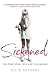 Julie Gregory: Sickened : The True Story of a Lost Childhood (Paperback); 2004 Edition