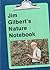 Jim Gilbert's Nature Notebook by James R. Gilbert (1983-06-30)