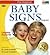 Baby Signs Complete Starter Kit Publisher by Susan Goodwyn