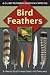 Bird Feathers A Guide to North American Species