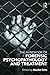 The Handbook of Forensic Psychopathology and Treatment