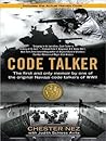 Code Talker: The First and Only Memoir by One of the Original Navajo Code Talkers of WWII [CODE TALKER MP3 - CD/E M] [UNABRIDGED] [MP3 CD]