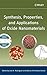 Synthesis, Properties, and Applications of Oxide Nanomaterials (2007-03-09)