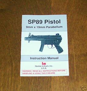 HK SP89 SP 89 MP5 Manual 1993 Heckler Koch (Paperback)