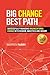 Big Change, Best Path: Successfully Managing Organizational Change with Wisdom, Analytics and Insight by Warren Parry (2015-10-28)