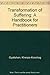 Transformation of Suffering: A Handbook for Practitioners by Khenpo Konchog Gyaltshen Rinpoche (1996-01-01)