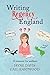 Writing Regency England by Jayne Davis Writing Regency England by Jayne Davis