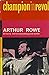 Champion in revolt. by Arthur Rowe