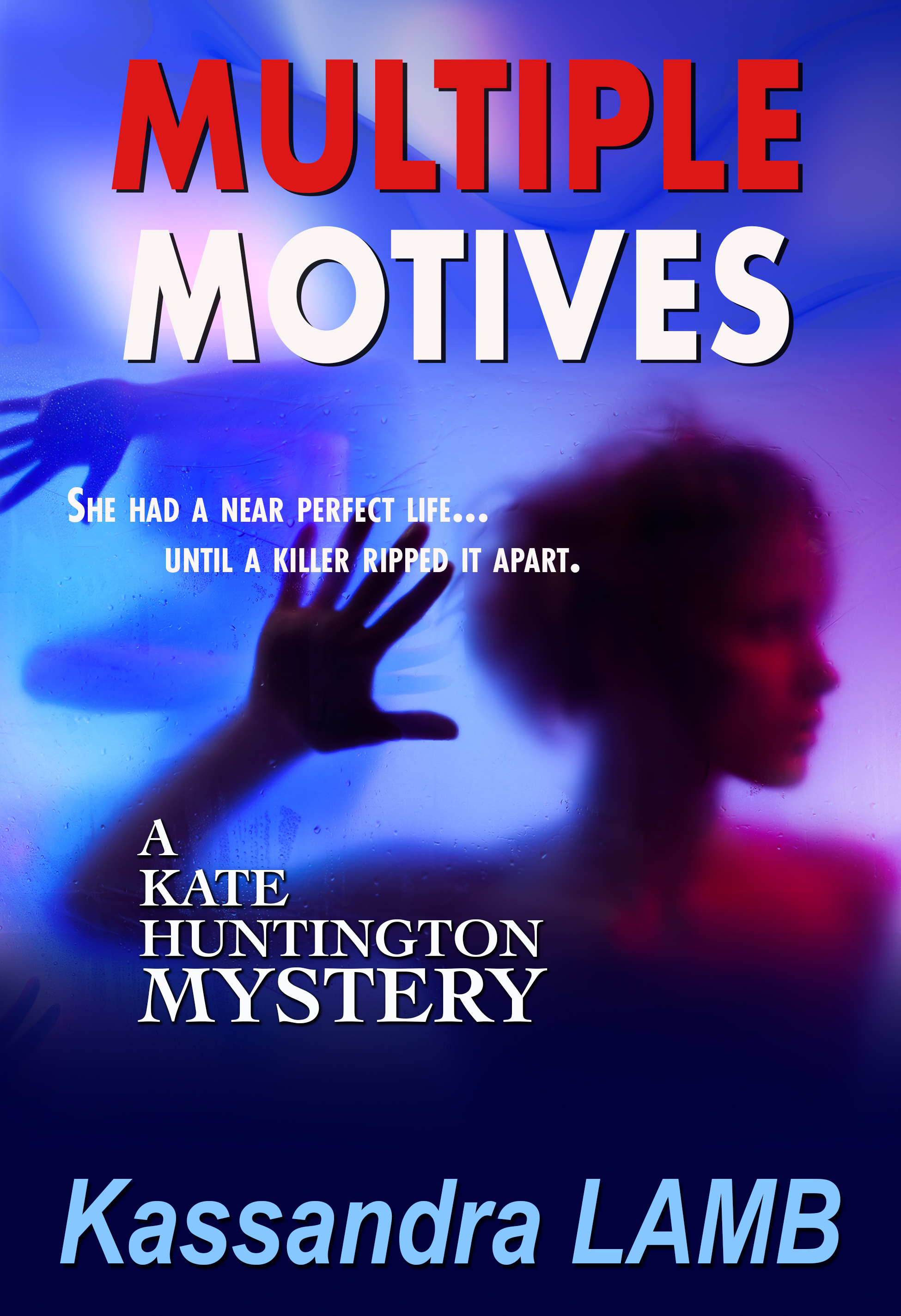 Multiple Motives (Kate Huntington Mysteries #1)