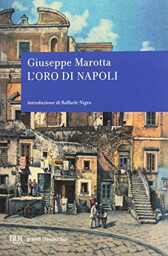 L'Oro DI Napoli by C Marotta (2004-01-08)