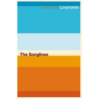 [(The Songlines)] [ By (author) Bruce Chatwin ] [February, 2010]