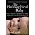 The Philosophical Baby: What Children's Minds Tell Us About Truth, Love, and the Meaning of Life 1st (first) edition