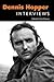 [(Dennis Hopper: Interviews)] [Author: Dennis Hopper] published on (November, 2012)