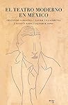 Teatro moderno en Mexico, El