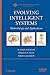 Evolving Intelligent Systems: Methodology and Applications (IEEE Press Series on Computational Intelligence) (2010-03-22)