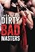 Dirty Bad Masters
