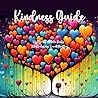 Kindness Guide
