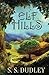 Elf Hills (Volume 1) by Dudley, S. S. (2014) Paperback