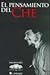 EL PENSAMIENTO DEL CHE by Guevara Ernesto