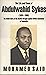 The Life and Times of Abdulwahid Sykes (1924-1968) by Mohamed Said